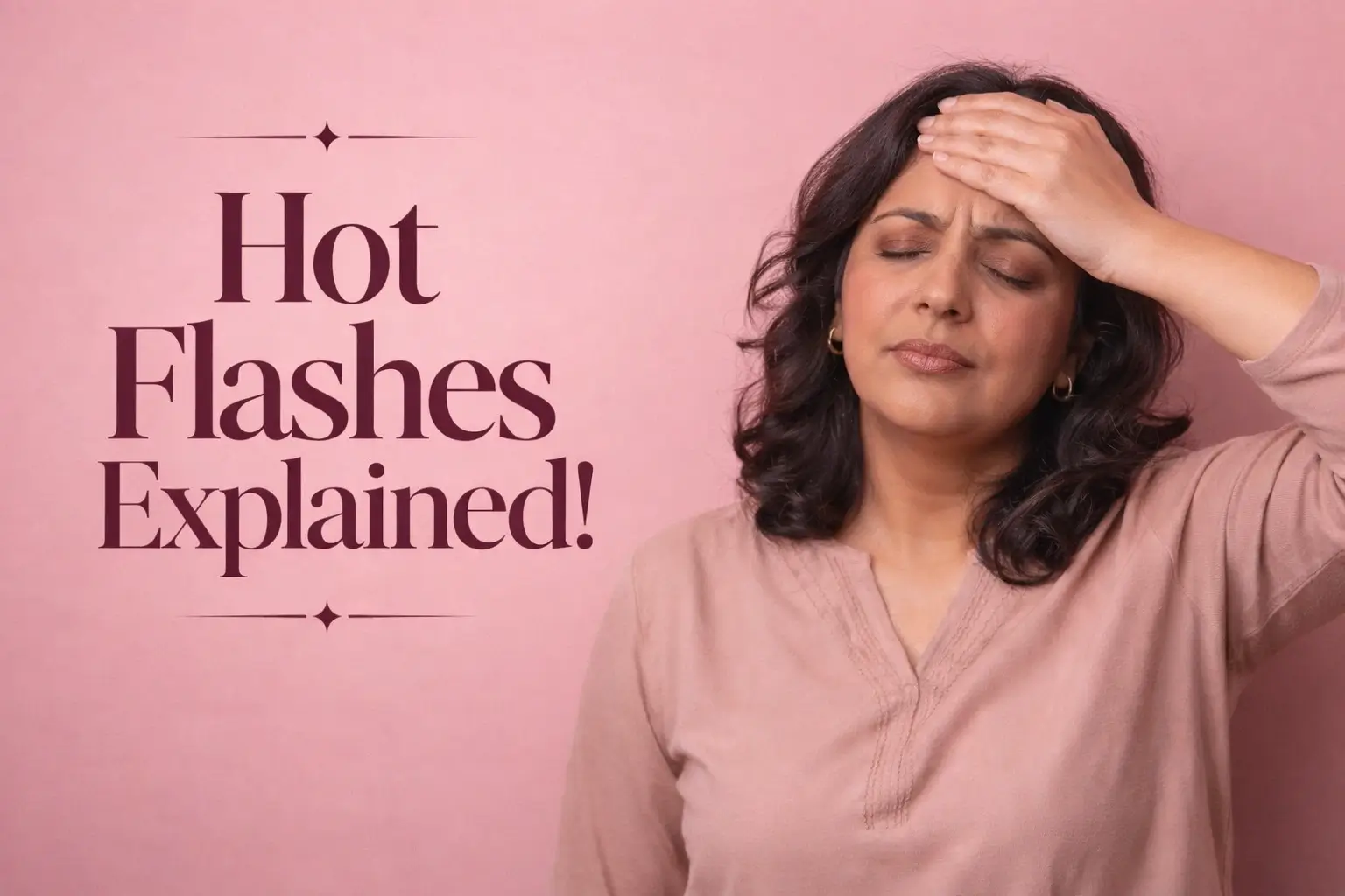 Hot flashes menopause showing Indian woman experiencing heat and discomfort with hand on forehead